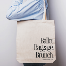 Load image into Gallery viewer, Ballet Trauma Club - Tote
